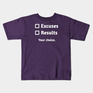 Excuses or Results | Purple Kids T-Shirt